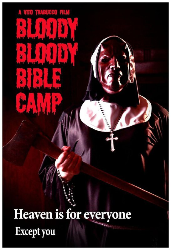 Bloody Bloody Bible Camp