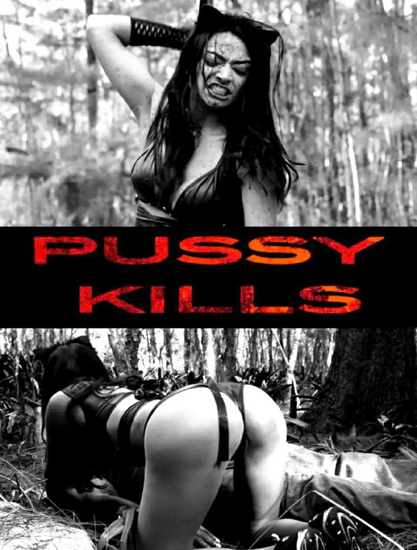 Pussy Kills